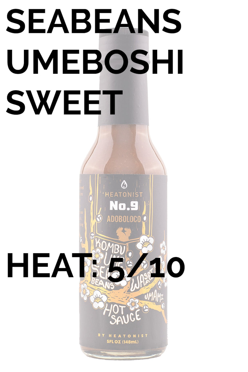 HEATONIST No. 9 Hot Sauce | Adoboloco P8