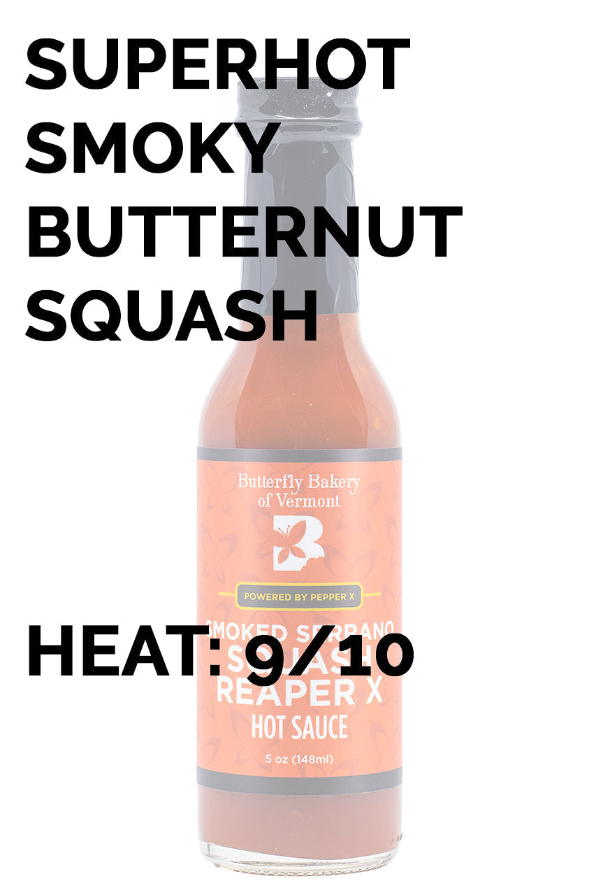 Smoked Serrano Squash Reaper X | Butterfly Bakery T2