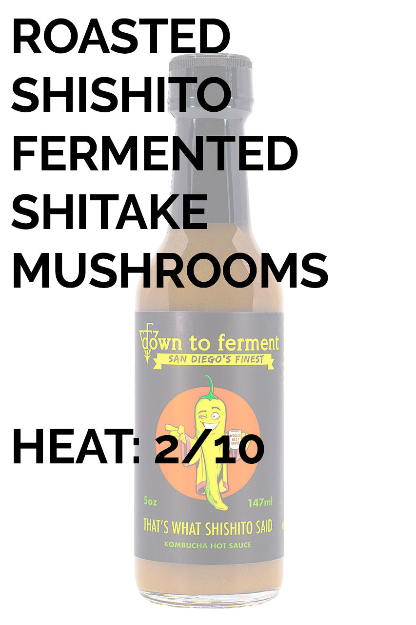That's What Shishito Said | Down To Ferment I9