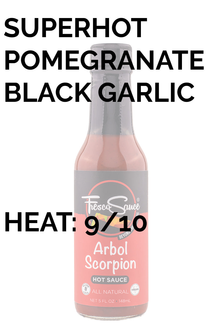 Arbol Scorpion | Fresco Sauce B7