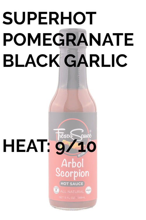 Arbol Scorpion | Fresco Sauce B7