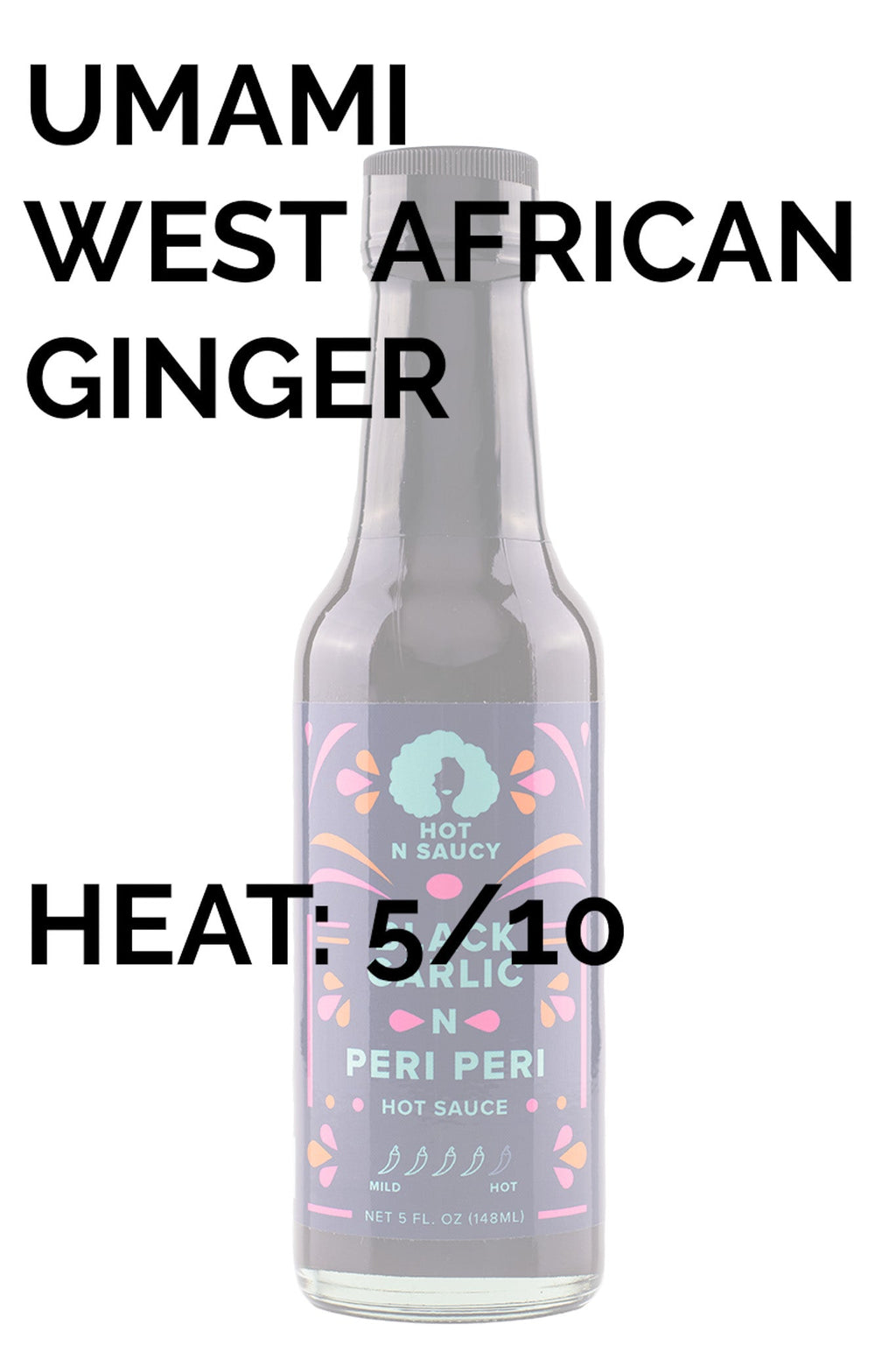 Black Garlic n Peri Peri Hot Sauce | Hot N Saucy V9
