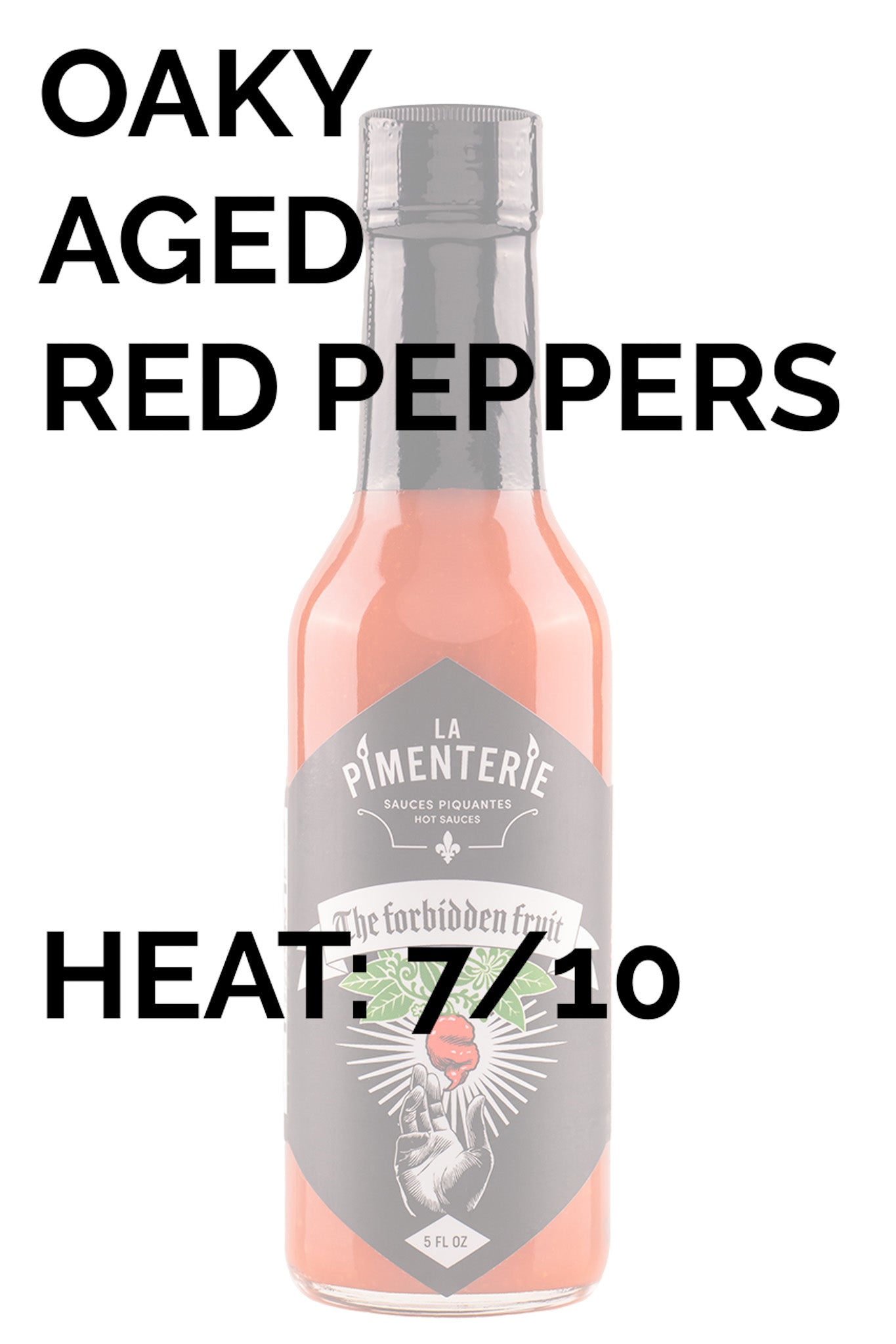 Forbidden Fruit Hot Sauce | La Pimenterie A1