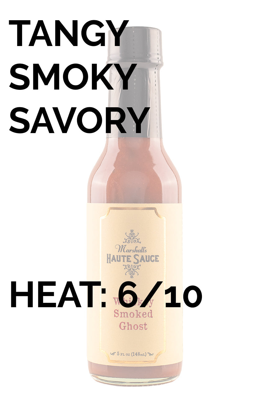 Whiskey Smoked Ghost | Marshall's Haute Sauce W4