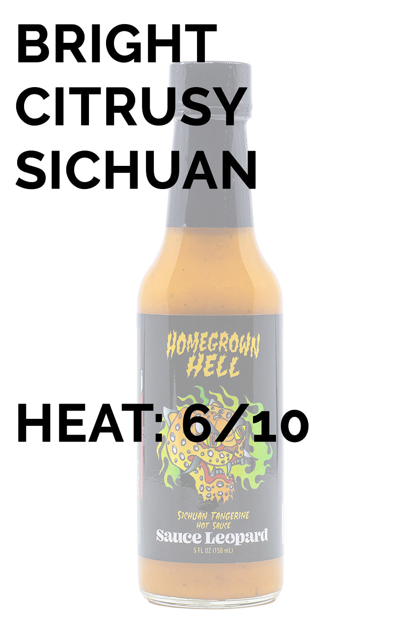 Homegrown Hell - Sichuan Tangerine | Sauce Leopard Y5